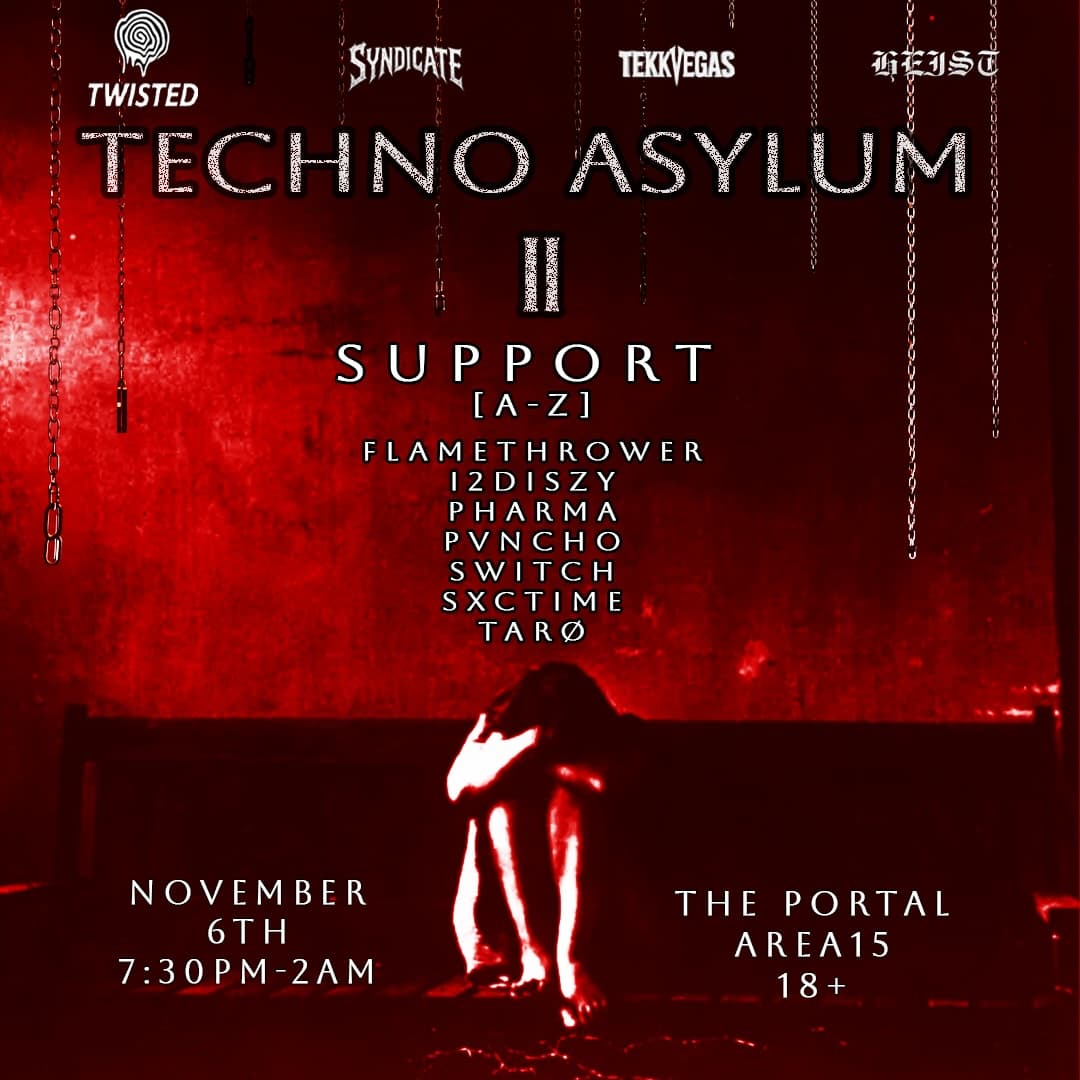 Techno Asylum II