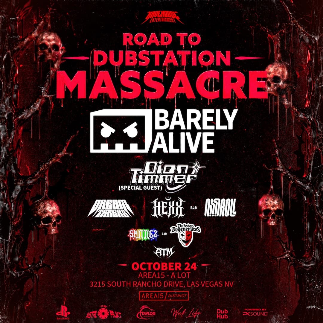 Barely Alive w/ Dion Timmer & more