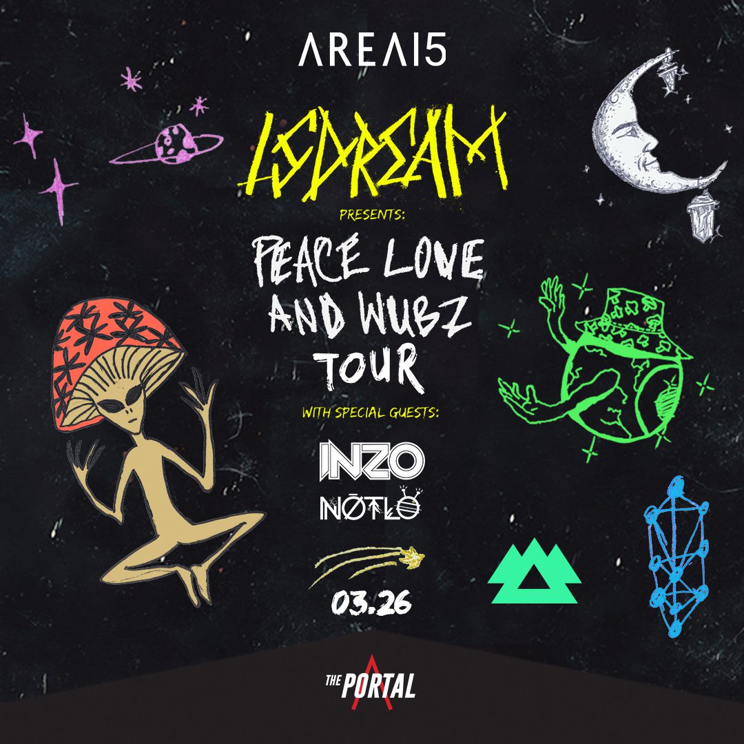 LSDREAM Peace Love and Wubz Tour