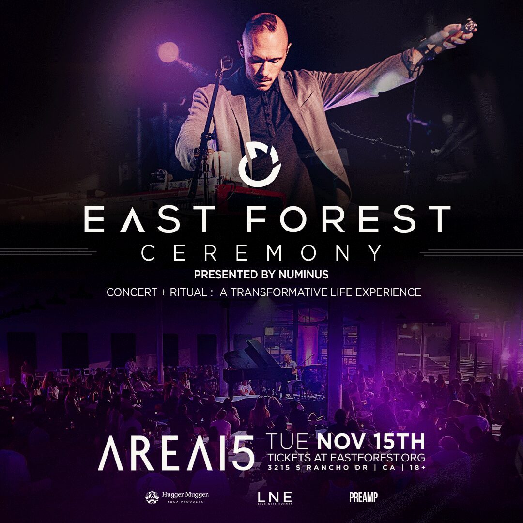 East Forest Ceremony Presented By Numinus LV