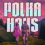 Polka Haus