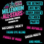 THE MILLENNIUM ALL-STARS 90’s / 2000’s ALT ROCK – ALL HITS SHOW