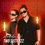 Two Sisterzz – Bollywood Night