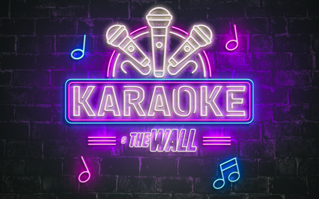 Karaoke in The Wall